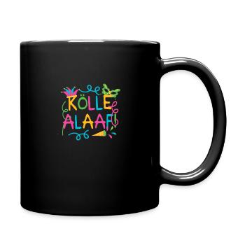 Kölle Alaaf Kölner Karneval Köln Fasching Kostüm - Tasse einfarbig - Schwarz - Rechts