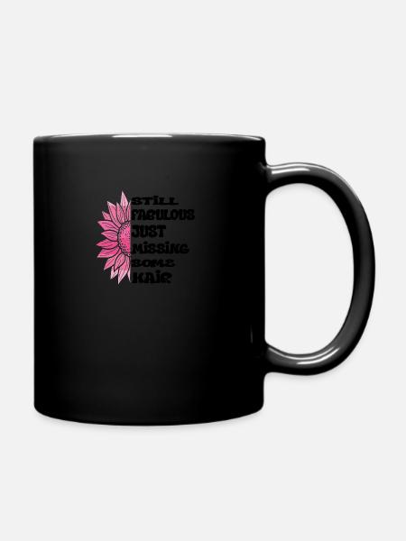 toujours fabuleux, il manque juste quelques cheveu - Mug uni - noir