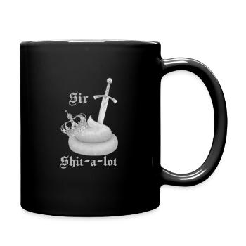 Sir Shit-a-lot - Tasse einfarbig - Schwarz - Rechts