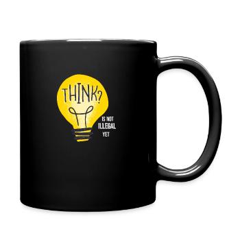 Thinking Is Not illegal yet Vintage Brain Sprüche - Tasse einfarbig - Schwarz - Rechts