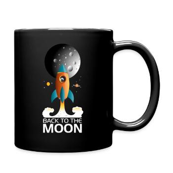 Zurück zum Mond. - Tasse einfarbig - Schwarz - Rechts