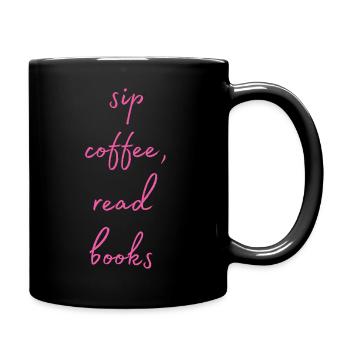 sip coffee, read books . Sipping coffee, books - Full Colour Mug - black - Right