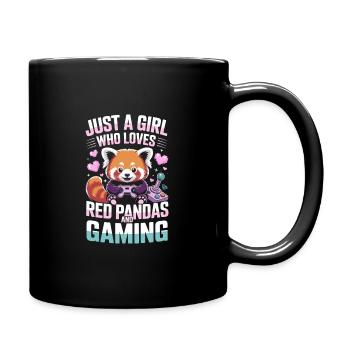Just a girl who loves red pandas and gaming - Tasse einfarbig - Schwarz - Rechts