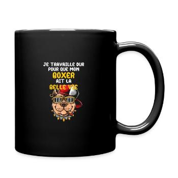 My Boxer Have The Good Life Humor Dog Lover Dog - Full Colour Mug - black - Right