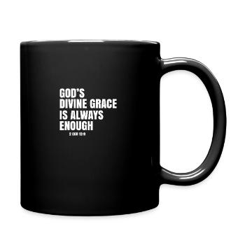 God's divine grace is always enough - Full Colour Mug - black - Right