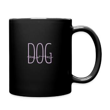 Dog Mom - Tasse einfarbig - Schwarz - Rechts