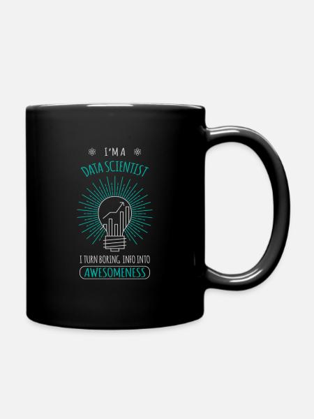 Data scientist Geschenk Informatik - Tasse einfarbig - Schwarz