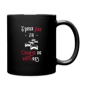 j'peux pas j'ai course de voitures - Mug uni - noir - Droite
