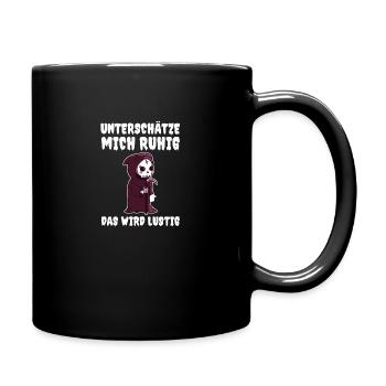 Underestimate me, it's going to be funny - Full Colour Mug - black - Right
