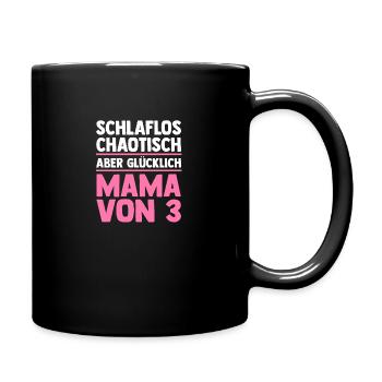 Mama Von 3 Kindern - Tasse einfarbig - Schwarz - Rechts