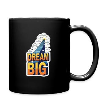 Dream Big Staircase Ascend - Full Colour Mug - black - Right