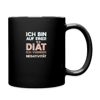 Ich Bin Auf Einer Diät Ich Vermeide Negativität - Tasse einfarbig - Schwarz - Rechts