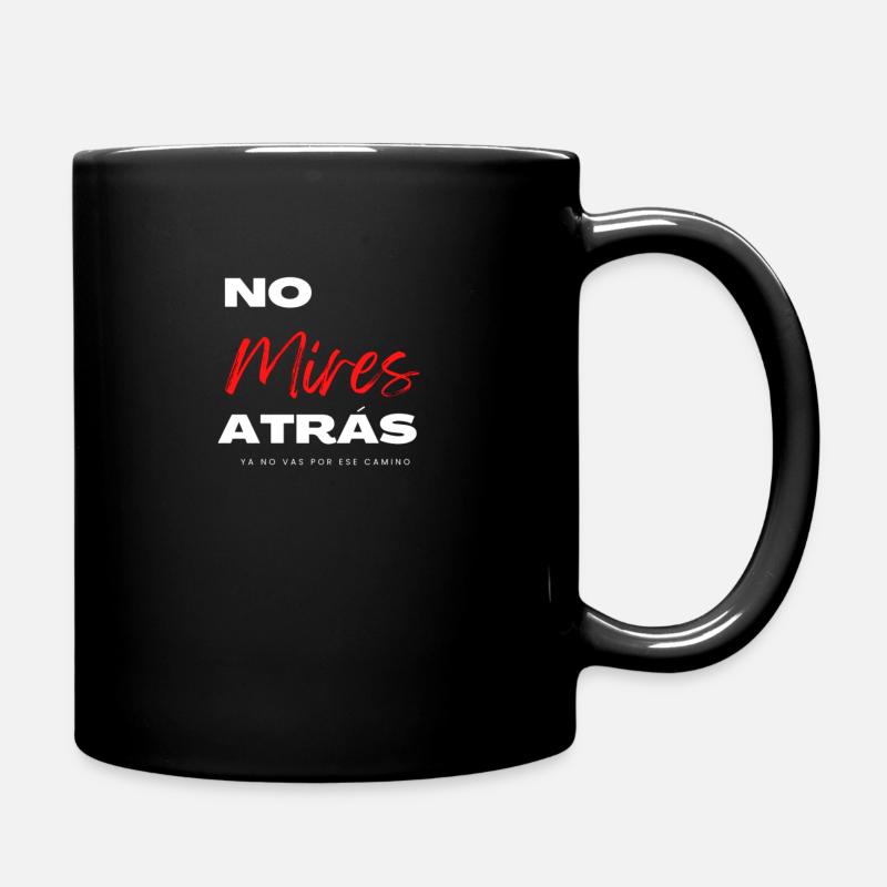 Don't Look Back - Full Colour Mug - black