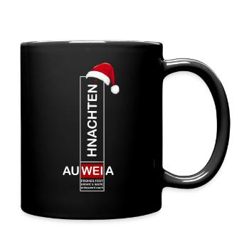 Auweia. Dezentes Weihnachtsdesign 2024 - Tasse einfarbig - Schwarz - Rechts