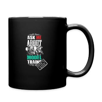 Model Train Zitat Geschenk | Fragen Sie mich nach - Tasse einfarbig - Schwarz - Rechts