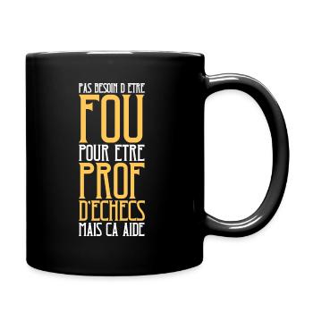 Humour Prof d'Échecs Fou - Mug uni - noir - Droite