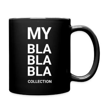 My Bla Bla Bla Collection - Full Colour Mug - black - Right