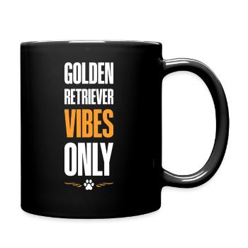 Golden Retriver Vibes Only - Tasse einfarbig - Schwarz - Rechts