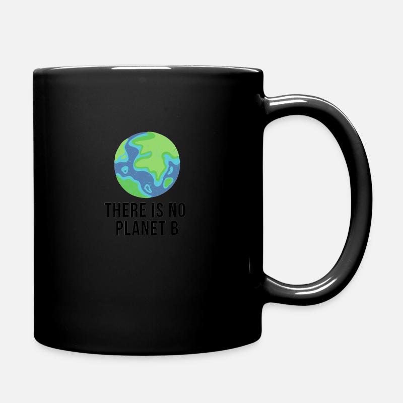 There is no planet b - Full Colour Mug - black