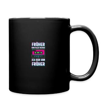 Früher 80's Mottoparty 80er Jahre Outfit - Tasse einfarbig - Schwarz - Rechts
