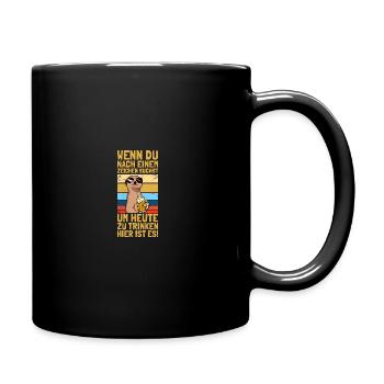 Um heute zu trinken Biertrinker Bierliebhaber Bier - Tasse einfarbig - Schwarz - Rechts