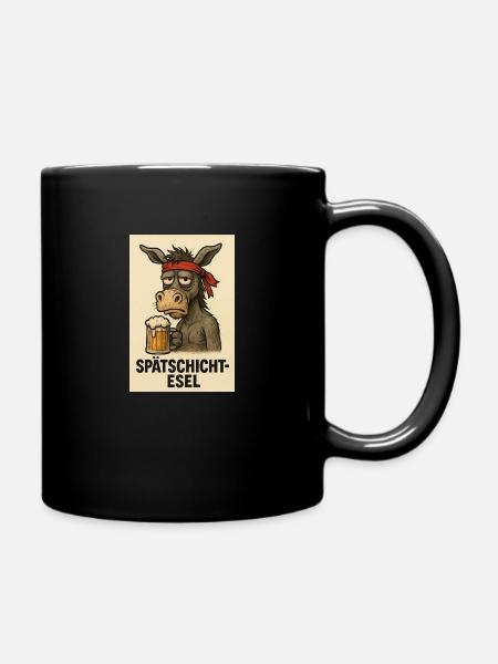 Spätschicht Esel - Tasse einfarbig - Schwarz