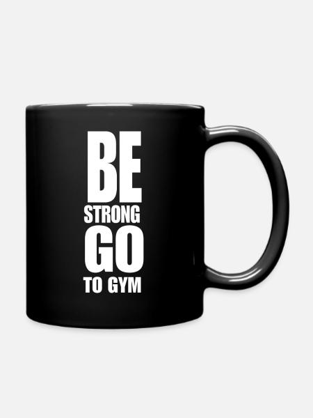 be strong - Tasse einfarbig - Schwarz