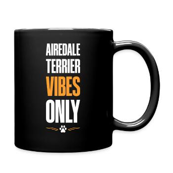Airedale Terrier Vibes Only - Full Colour Mug - black - Right