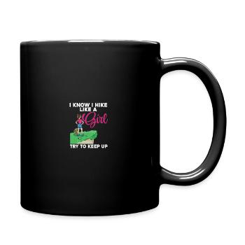 Je sais que je fais de la randonnée comme une fille, j’essaie de suivre - Mug uni - noir - Droite