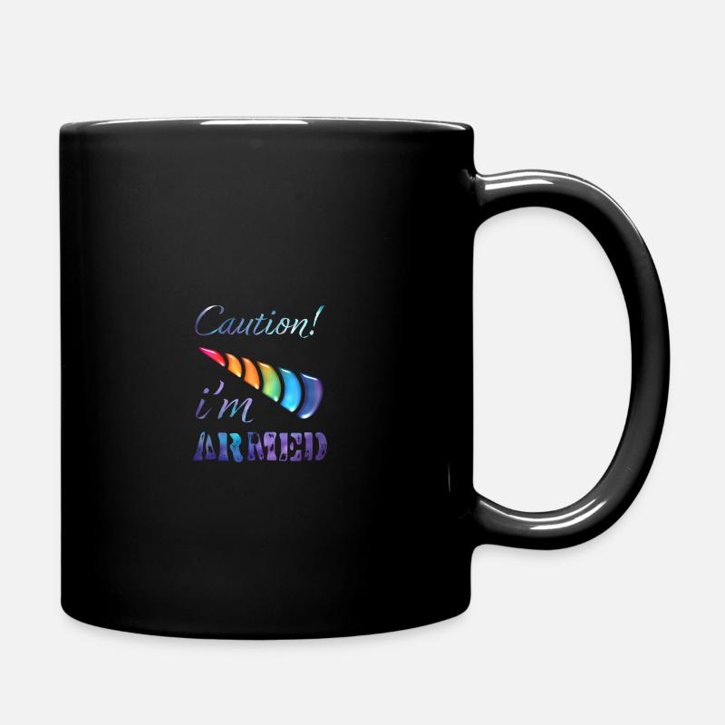 Prudence! Je suis une licorne armée - Mug uni - noir