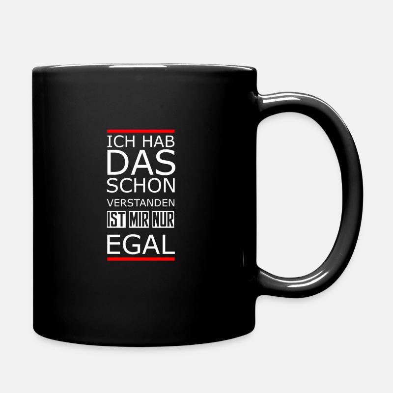 Ist Mir Egal - Tasse einfarbig - Schwarz