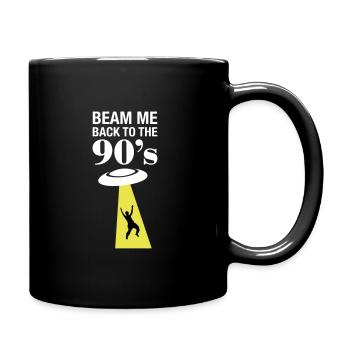 Birthday - Beam Me Back To The 90's 90s Nineties - Full Colour Mug - black - Right