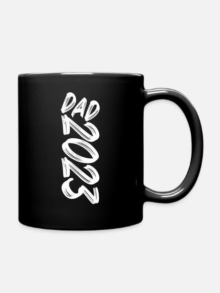 DAD 2023 Vater Baby Geburt Vatertag Papa 2023 - Tasse einfarbig - Schwarz
