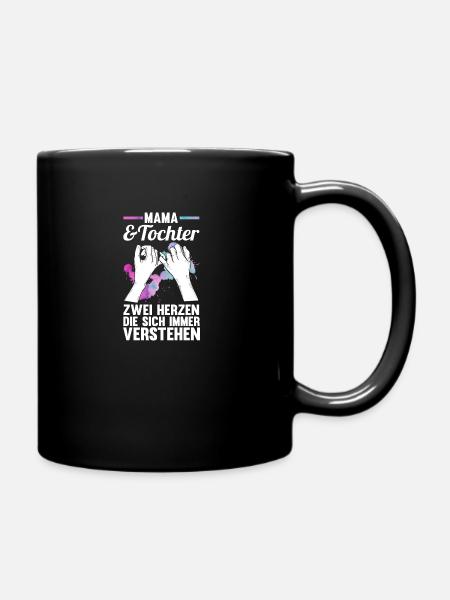 Mama Und Tochter - Tasse einfarbig - Schwarz