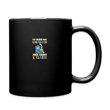 Lokführer Erste Klasse Einschulung Schulkind - Tasse einfarbig - Schwarz - Rechts