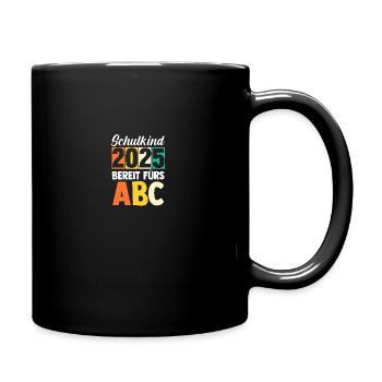Kita Abschied Erste Klasse Einschulung 2025 - Tasse einfarbig - Schwarz - Rechts
