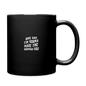 One Day I'm Gonna Make The Onions Cry - Tasse einfarbig - Schwarz - Rechts