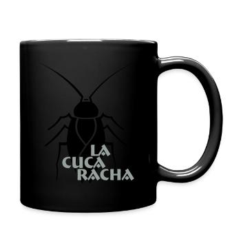 La Cucaracha, die Küchenschabe, spanisch, Español - Tasse einfarbig - Schwarz - Rechts