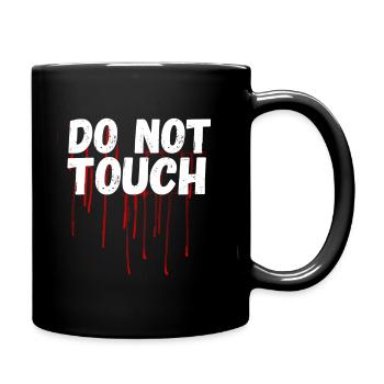 not Touch Blood Saying Horror anti Demo me too lol - Full Colour Mug - black - Right