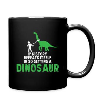 Ich möchte ein Dino sein Geschenk Tier tot - Tasse einfarbig - Schwarz - Rechts