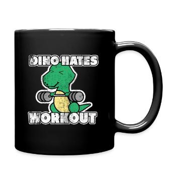 Dino hasst Workout Training Sport Geschenk Muskeln - Tasse einfarbig - Schwarz - Rechts