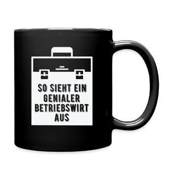 Betriebswirte sind genial - Tasse einfarbig - Schwarz - Rechts