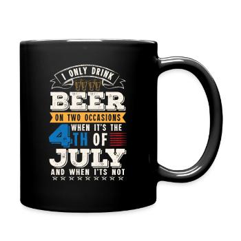 I only drink Beer on two occasions - Mug uni - noir - Droite