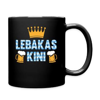 Lebakas Leberkäse Kini Bayern Geschenk König Bier - Tasse einfarbig - Schwarz - Rechts