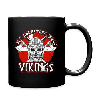 Meine Vorfahren Waren Wikinger Dänemark - Tasse einfarbig - Schwarz - Rechts