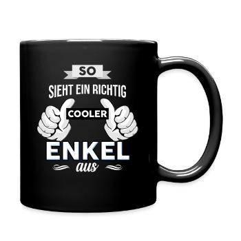 Enkel Enkelkind Opa Motiv cooler Spruch Sohn - Tasse einfarbig - Schwarz - Rechts