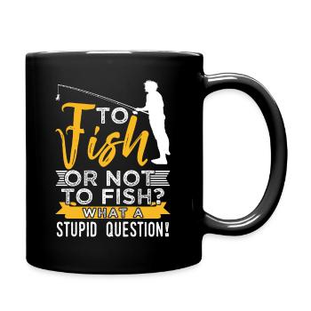 To Fish Or Not To Fish? - Tasse einfarbig - Schwarz - Rechts