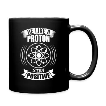 Proton Chemie Physik positives Denken Optimist - Tasse einfarbig - Schwarz - Rechts