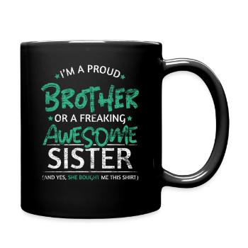 Stolzer Bruder Schwester - Tasse einfarbig - Schwarz - Rechts