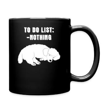 Pudel - Pudel T-Shirt - Pudelbesitzer To Do Liste - Tasse einfarbig - Schwarz - Rechts